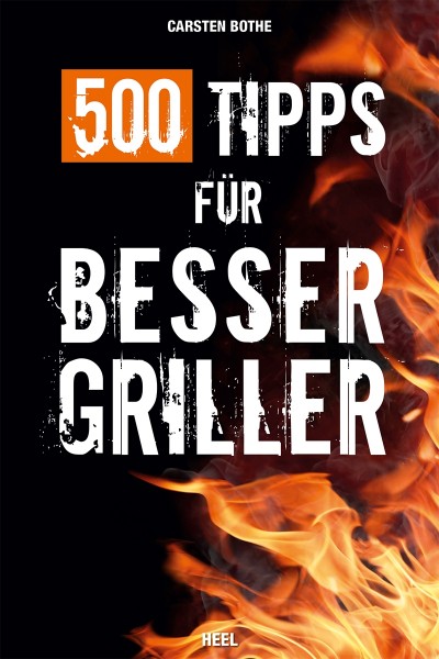 Buch "500 Tipps für besser Griller"