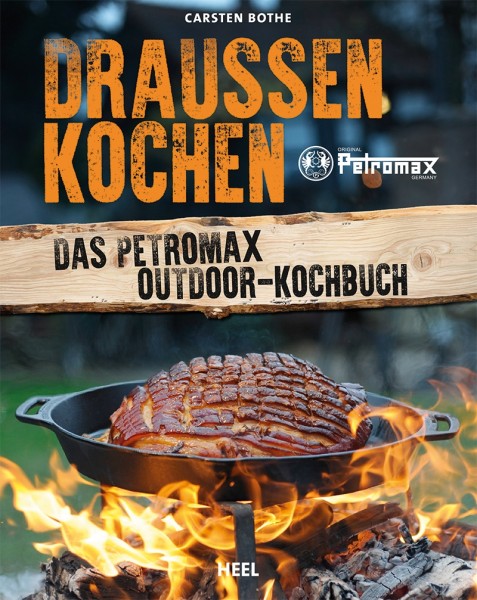 Buch, Das Petromax Outdoor-Kochbuch "DRAUSSEN KOCHEN"